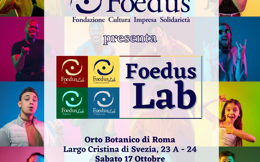 EVENTO FOEDUSLAB ALL’ORTO BOTANICO DI ROMA